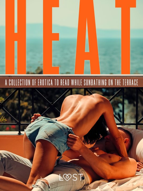 Heat: A Collection of Erotica to Read While Sunbathing on the Terrace -  Anita Bang