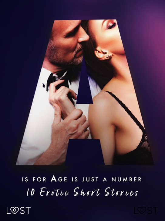 A is for Age is just a number: 10 Erotic Short Stories -  Kristiane Hauer