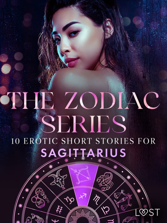 The Zodiac Series: 10 Erotic Short Stories for Sagittarius -  Sofia Fritzson