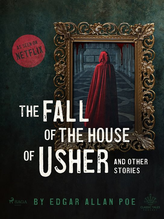 The Fall of the House of Usher and Other Stories -  Edgar Allan Poe