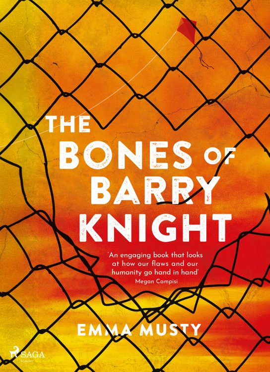 The Bones of Barry Knight -  Emma Musty