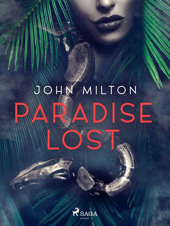 Paradise Lost -  John Milton