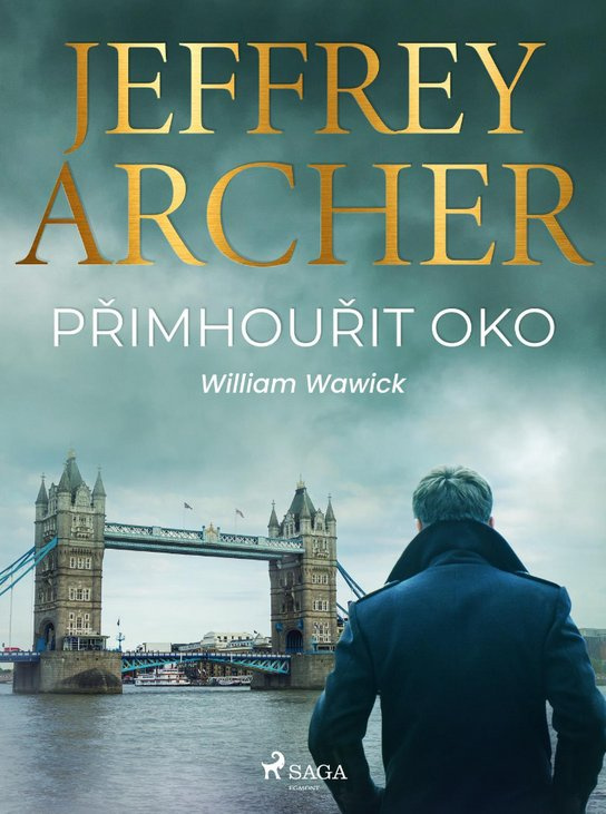 Přimhouřit oko -  Jeffrey Archer