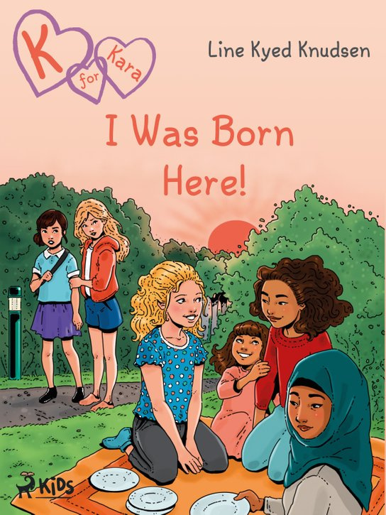 K for Kara 23  - I Was Born Here! -  Line Kyed Knudsen