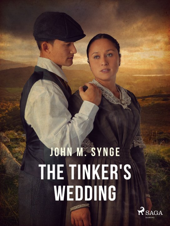 The Tinker's Wedding -  John M. Synge