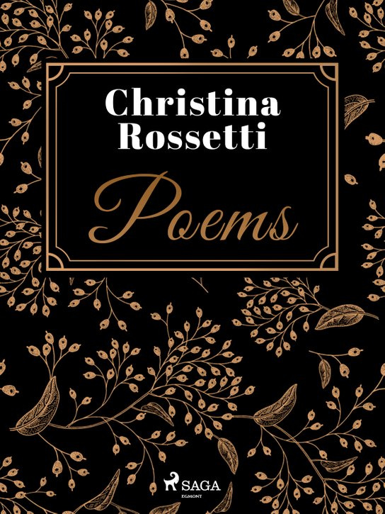 Poems -  Christina Rossetti