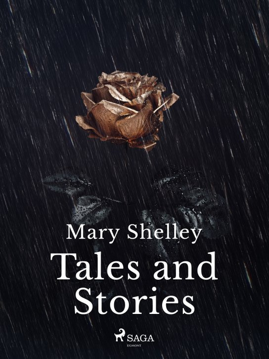 Tales and Stories -  Mary Shelley