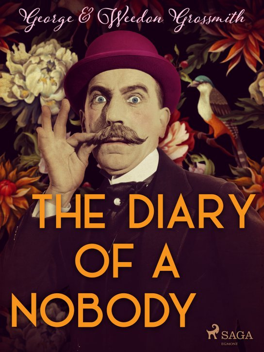 The Diary of a Nobody -  George Grossmith
