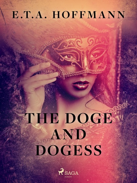 The Doge and Dogess -  E.T.A. Hoffmann