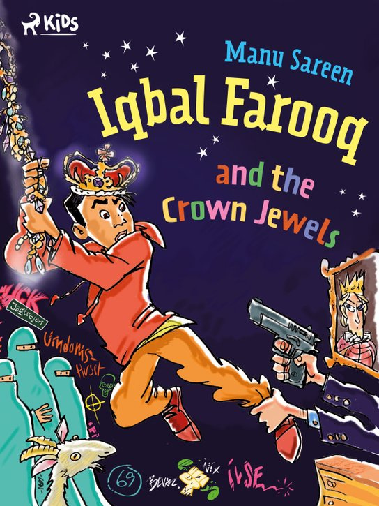 Iqbal Farooq and the Crown Jewels -  Manu Sareen