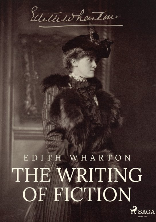 The Writing of Fiction -  Edith Wharton
