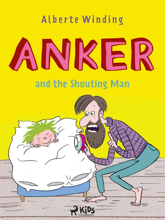 Anker (1) - Anker and the Shouting Man -  Alberte Winding