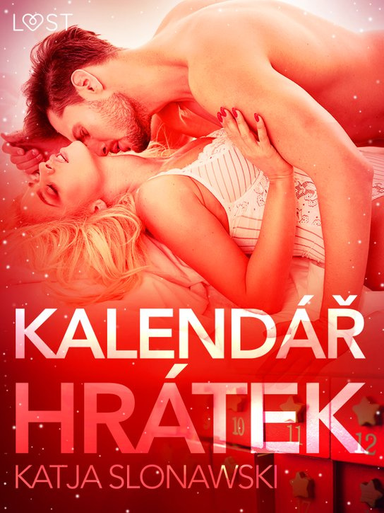 Kalendář hrátek - Krátká erotická povídka -  Katja Slonawski