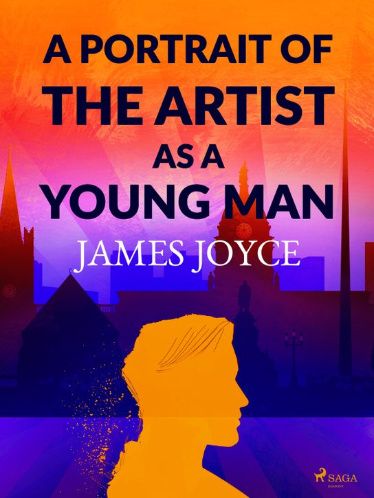 A Portrait of the Artist as a Young Man (YA) -  James Joyce