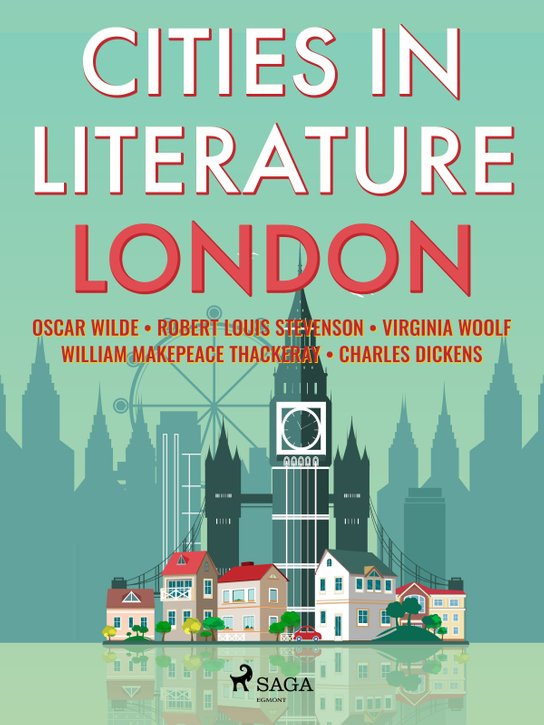 Cities in Literature: London -  Oscar Wilde