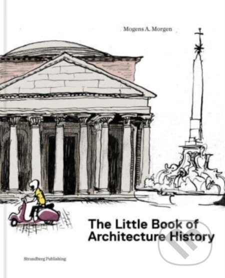 The Little Book of Architectural History (For Children and Curious Grown-Ups) - kniha z kategorie Naučné knihy