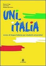 UNI.ITALIA Libro per lo studente + CD LE MONNIER