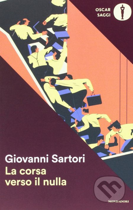 La corsa verso il nulla - Giovanni Sartori