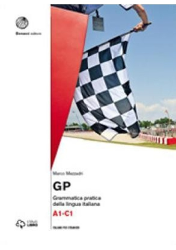 GP. Grammatica pratica della lingua italiana, Grammatica. Libro + digitale Loescher Coedizioni