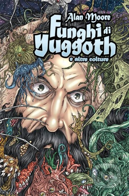 Funghi di Yuggoth e Altre Colture - Alan Moore - kniha z kategorie Komiksy