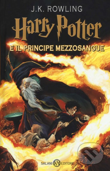 Harry Potter e il Principe Mezzosangue - J.K. Rowling - kniha z kategorie Beletrie pro děti
