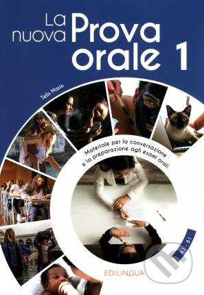 La nuova Prova orale : La nuova Prova orale 1 (Libro) - kniha z kategorie Jazykové učebnice a slovníky