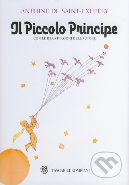 Il Piccolo Principe - Antoine de Saint-Exupéry - kniha z kategorie Beletrie