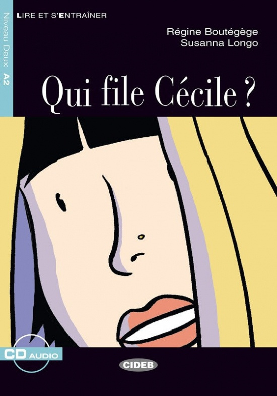 BLACK CAT - Qui file Cécile? + CD (A2) BLACK CAT - CIDEB