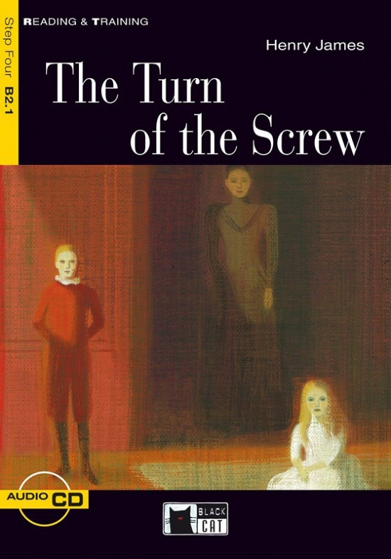 Black Cat TURN OF THE SCREW + CD ( Reading a Training Level 4) BLACK CAT - CIDEB
