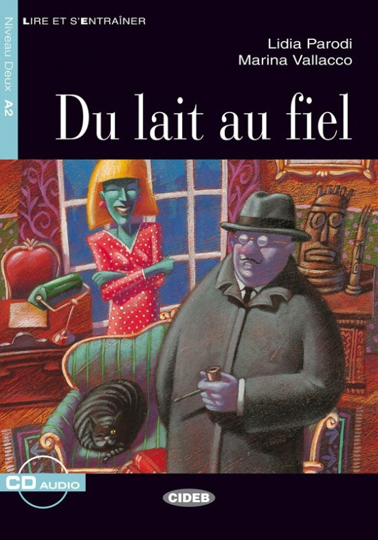 BLACK CAT - DU LAIT AU FIEL + CD (A2) BLACK CAT - CIDEB