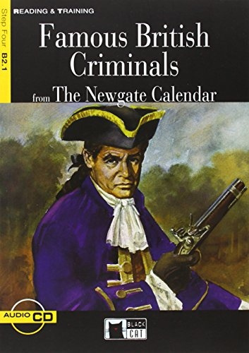 Black Cat FAMOUS BRITISH CRIMINALS + CD ( Reading a Training Level 4)  BLACK CAT - CIDEB