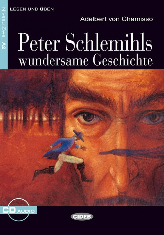 BLACK CAT - PETER SCHLEMIHLS WUNDERSAME GESCHICHTE + CD (A2) BLACK CAT - CIDEB