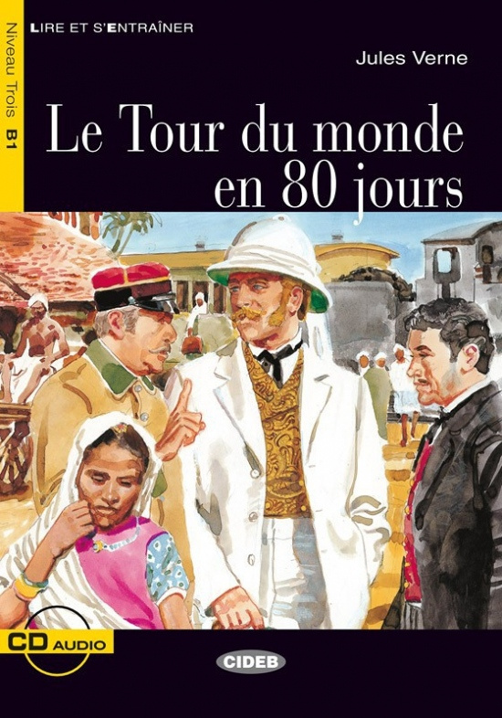 BLACK CAT - LE TOUR DE MONDE EN 80 JOURS + CD (B1) BLACK CAT - CIDEB