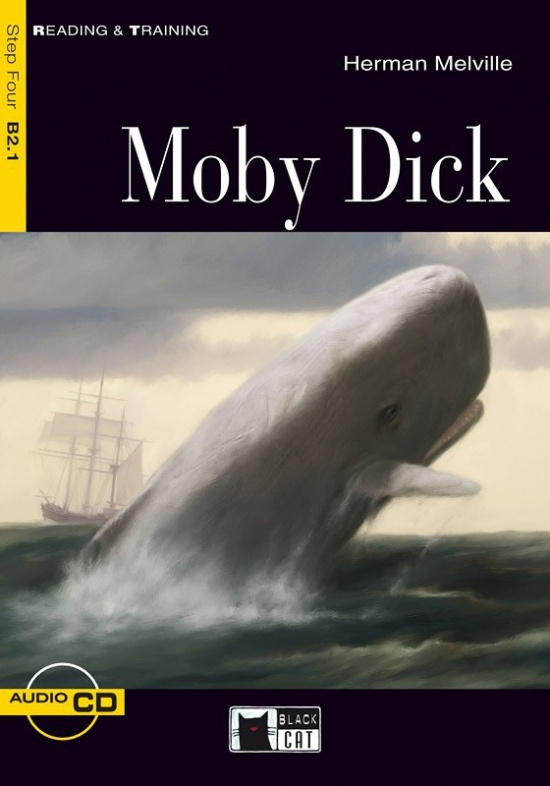 Black Cat MOBY DICK + CD ( Reading a Training Level 4)  BLACK CAT - CIDEB