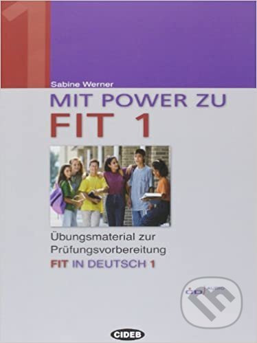 Mit Power zu Fit 1 A1/A2 + CD - kniha z kategorie Jazykové učebnice a slovníky