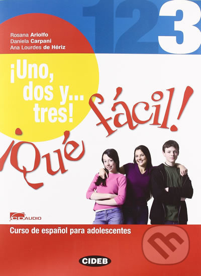 !Uno, dos y... tres! !Qué fácil! 3 + CD audio/ROM + Portfolio BLACK CAT - CIDEB