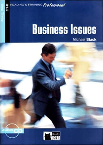 BUSINESS ISSUES + CD ( Reading a Training Professional Level 3)  BLACK CAT - CIDEB