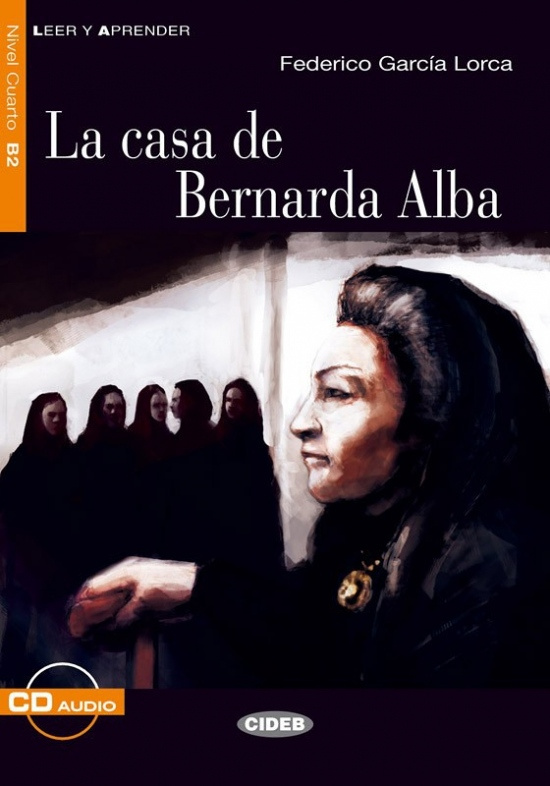 BLACK CAT LEER Y APRENDER 4 - LA CASA DE BERNARDA ALBA + CD BLACK CAT - CIDEB