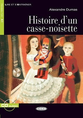 BLACK CAT LIRE ET S´ENTRAINER 1 - HISTOIRE D´UN CASSE-NOISETTE + CD BLACK CAT - CIDEB