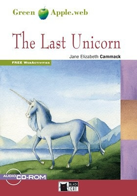 BLACK CAT READERS GREEN APPLE EDITION 1 - THE LAST UNICORN + CD-ROM BLACK CAT - CIDEB