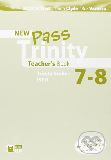 New Pass Trinity 7 - 8 and ISE II Teacher´s Book BLACK CAT - CIDEB