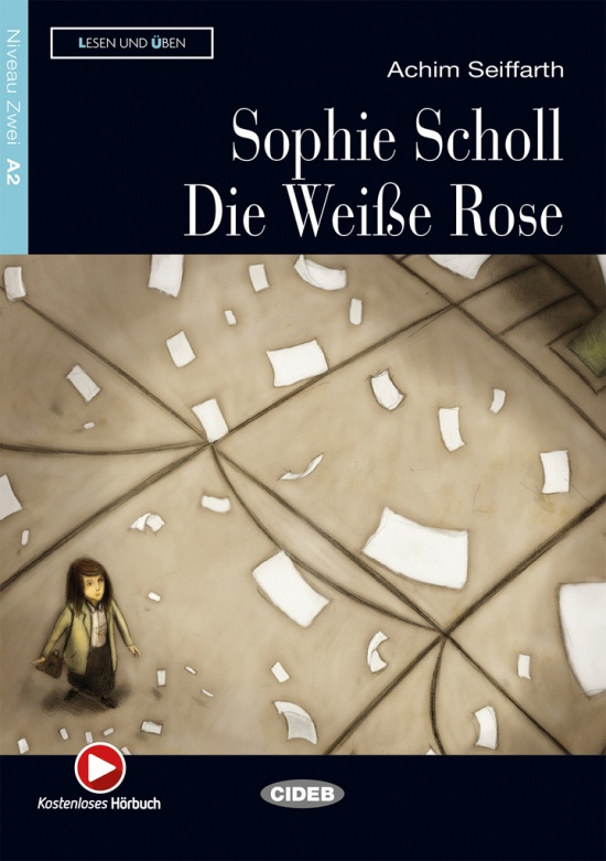 BLACK CAT - SOPHIE SCHOLL - DIE WEISE ROSE + CD (A2) BLACK CAT - CIDEB