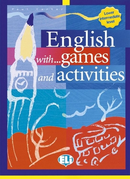 English with games and activities - Lower Intermediate (ELI) ELI