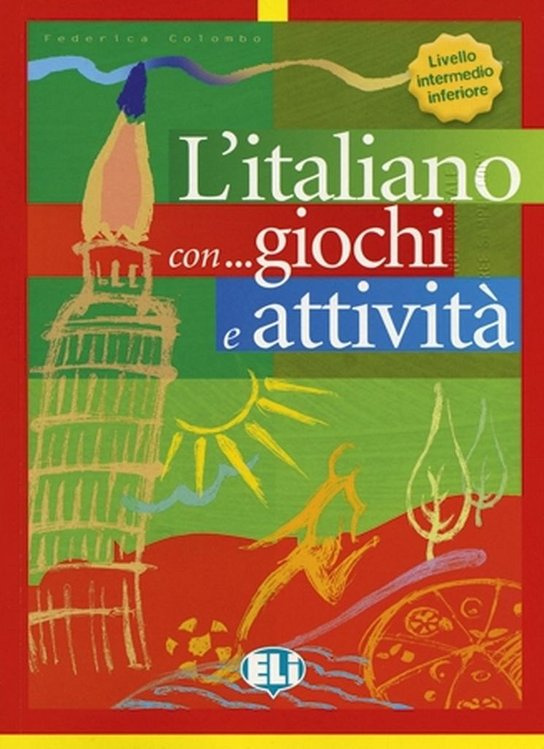 L´ITALIANO CON GIOCHI INTERMEDIO - INFERIORE ELI