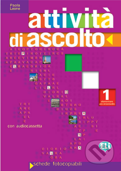ATTIVITA´ DI ASCOLTO 1 - Photocopiable + CD ELI