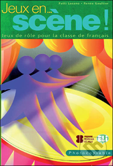 Jeux...En Scene! -Photocopiable ELI