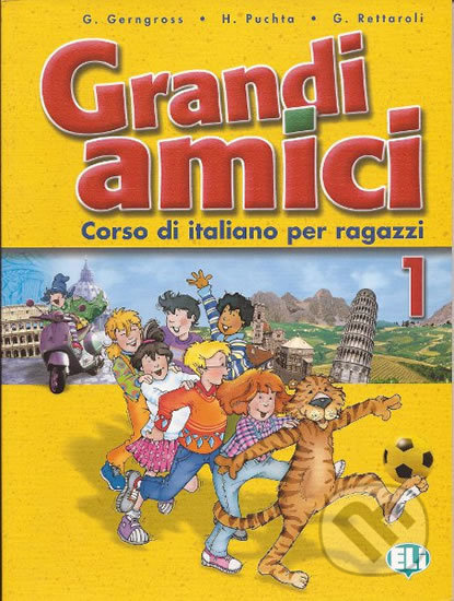 Grandi amici - 1 Libro dello studente - Günter Gerngross - kniha z kategorie Odborné a naučné