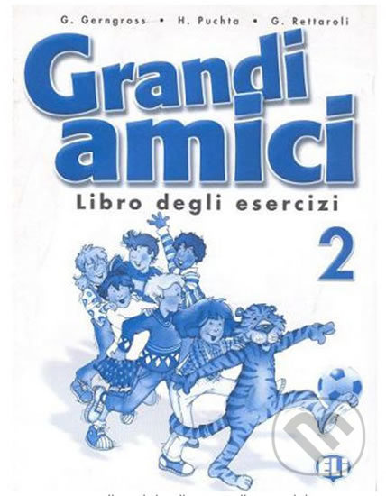 Grandi amici - 2 Libro degli esercizi - Günter Gerngross - kniha z kategorie Jazykové učebnice a slovníky