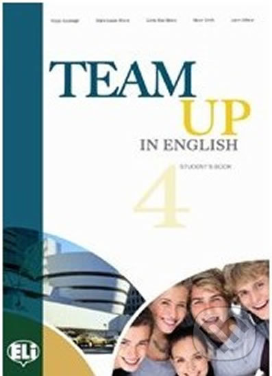 Team Up in English 4: Teacher´s Book + 2 Class Audio CDs (4-level version) - kniha z kategorie Jazykové učebnice a slovníky