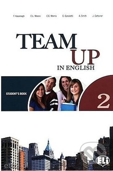 Team Up in English 2: Student´s Book + Reader + Audio CD (0-3-level version) - kniha z kategorie Jazykové učebnice a slovníky